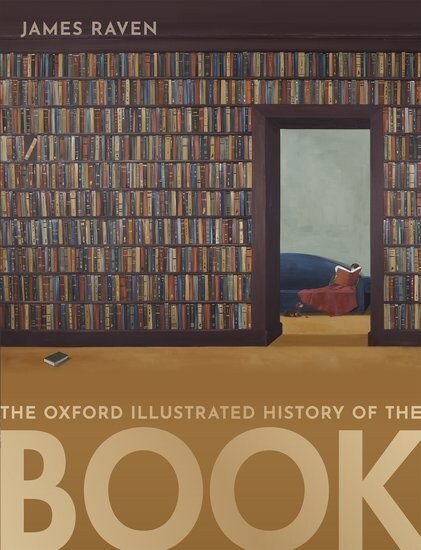 The Oxford Illustrated History of the Book (Hardcover)