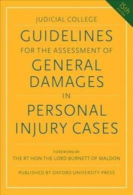 Guidelines for the Assessment of General Damages in Personal Injury Cases (Paperback, 15 Revised edition)