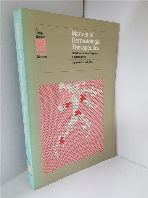 [중고] Manual of the Dermatologic Therapeutics - With Essentiais of Diagnosis Fourth Edition-의학서적(피부과 치료법),수입 외국도서.페이퍼백