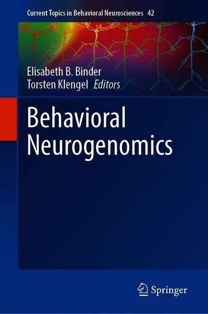 Behavioral Neurogenomics (Hardcover)