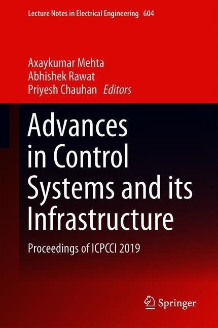 Advances in Control Systems and Its Infrastructure: Proceedings of Icpcci 2019 (Hardcover, 2020)