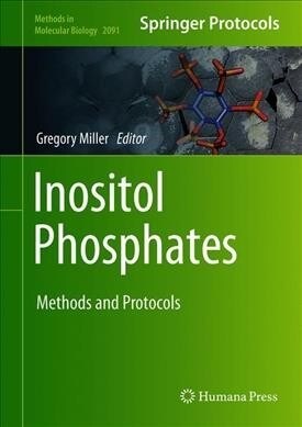 Inositol Phosphates: Methods and Protocols (Hardcover, 2020)