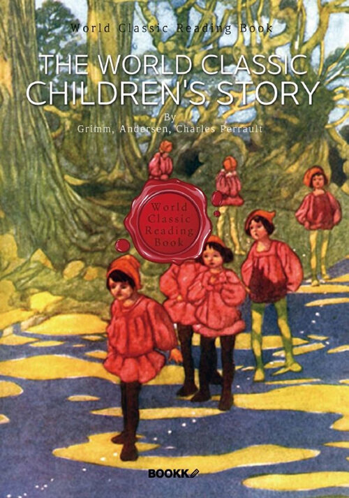 [POD] The World Classic Childrens Story (영문판)