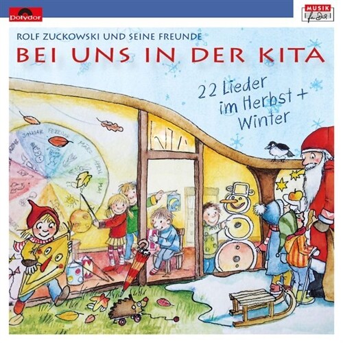 Bei uns in der Kita - 22 Lieder im Herbst & Winter, 1 Audio-CD (CD-Audio)