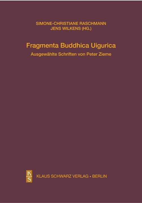 Fragmenta Buddhica Uigurica (Hardcover)