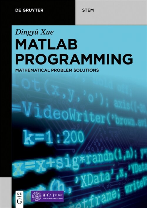 MATLAB Programming: Mathematical Problem Solutions (Paperback)