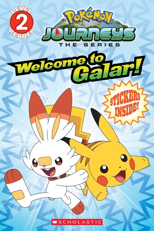 Welcome to Galar! (PokeMon Level Two Reader) (Media Tie-In): Volume 1 (Paperback, Media Tie-In)