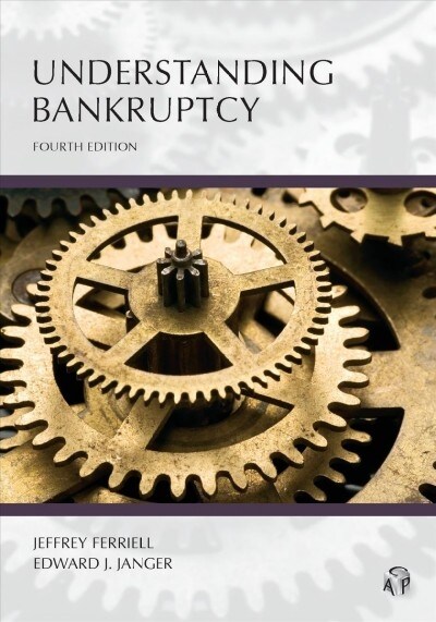 Understanding Bankruptcy (Paperback, 4th)