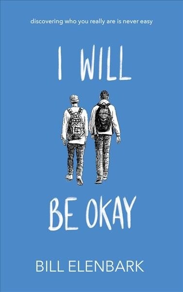 I Will Be Okay (Paperback)