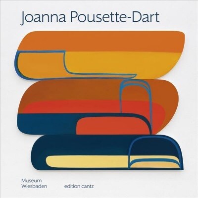 Joanna Pousette-dart (Hardcover)