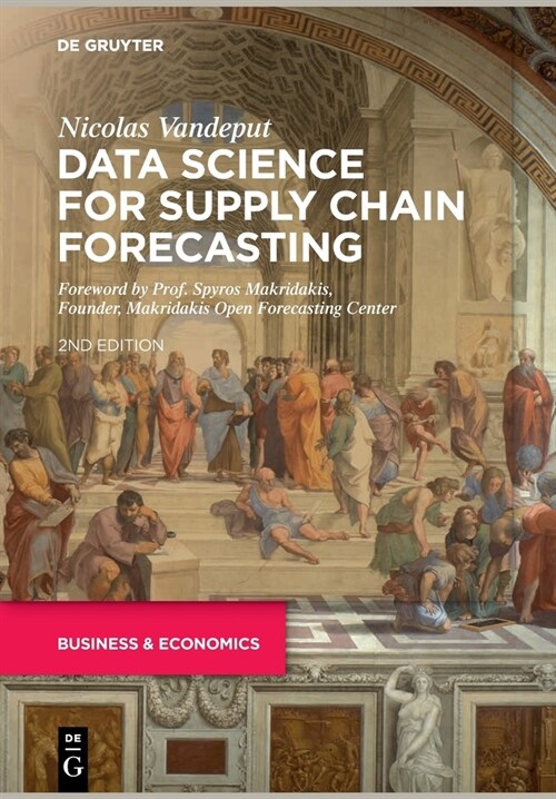 Data Science for Supply Chain Forecasting (Paperback)