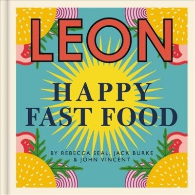 Leon Happy Fast Food (Hardcover)