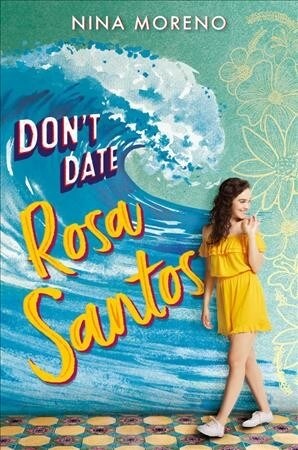 Dont Date Rosa Santos (Paperback)