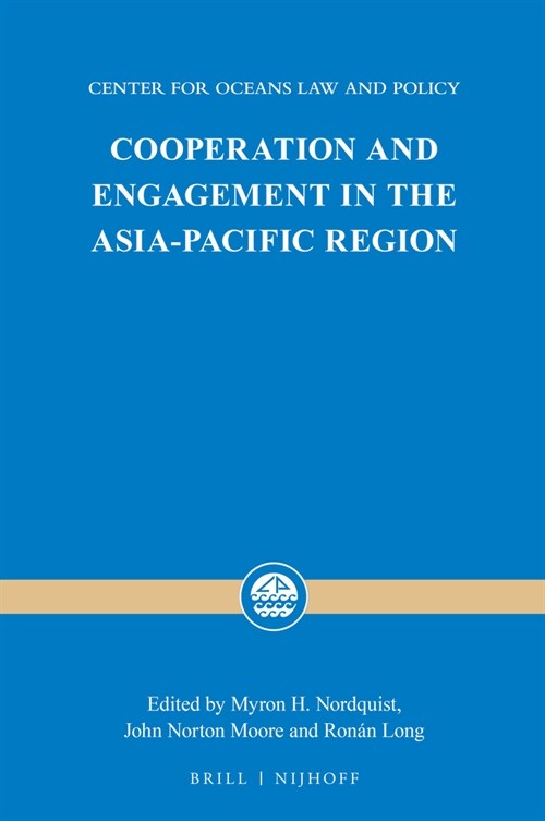 Cooperation and Engagement in the Asia-pacific Region (Hardcover)