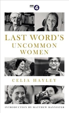 Last Words Uncommon Women (Hardcover)