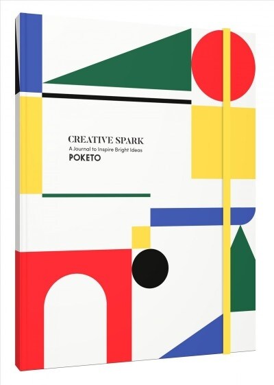 Creative Spark: A Journal to Inspire Bright Ideas (Book of Guided Prompts to Ignite Creativity, Notebook with Colorful Geometric Desig (Other)