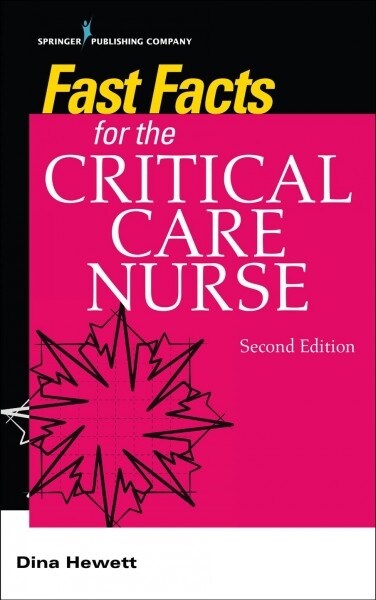 Fast Facts for the Critical Care Nurse (Paperback, 2)