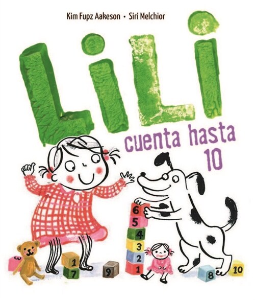 Lili cuenta hasta 10 / Lily Counts to 10 (Hardcover)