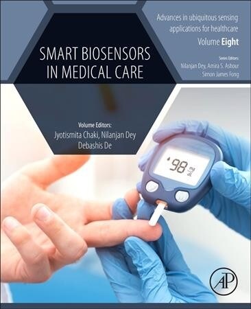 Smart Biosensors in Medical Care (Paperback)