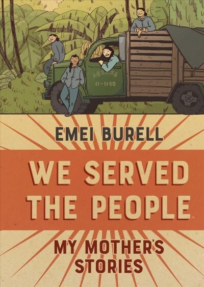 We Served the People: My Mothers Stories (Hardcover)