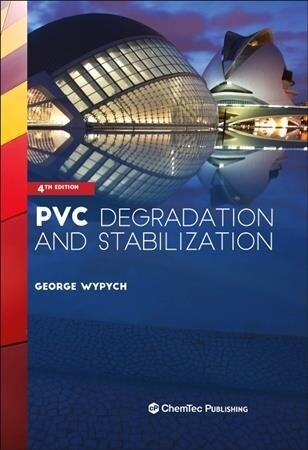 PVC Degradation and Stabilization (Hardcover, 4)