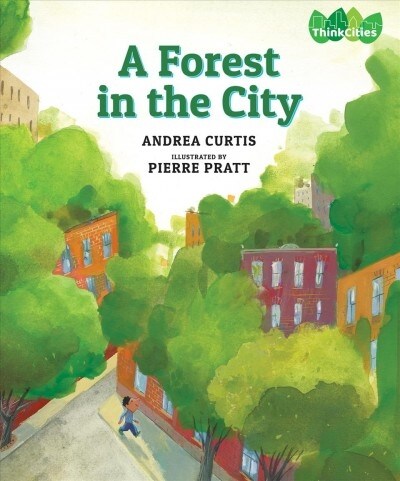 A Forest in the City (Hardcover)