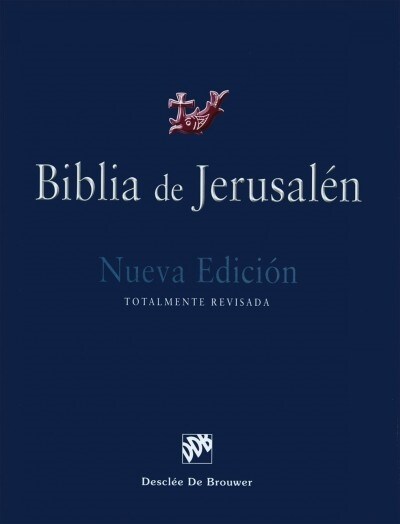 Biblia de Jerusal?: Quinta Edici?, Revisada Y Aumentada (Hardcover)