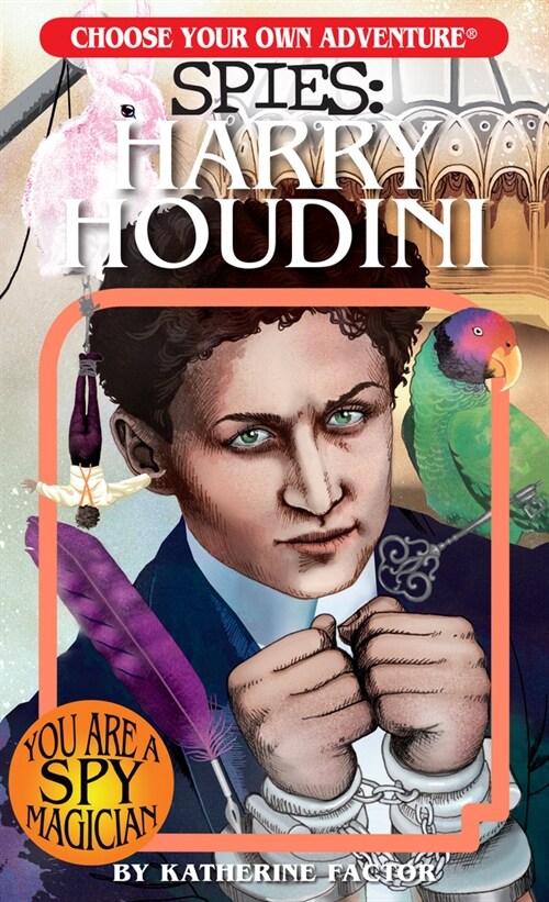 Choose Your Own Adventure Spies: Harry Houdini (Paperback)