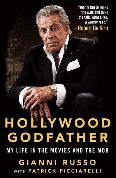 Hollywood Godfather: My Life in the Movies and the Mob (Paperback)