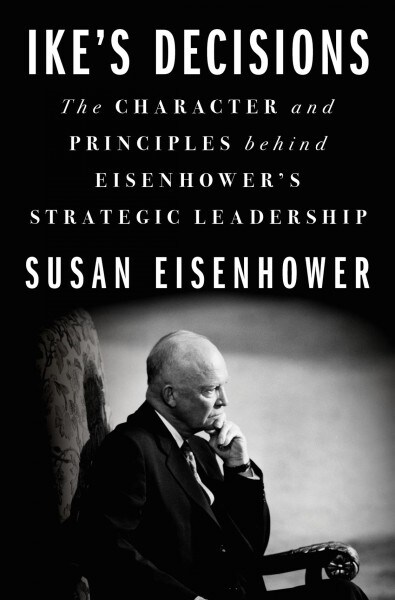 [중고] How Ike Led: The Principles Behind Eisenhower‘s Biggest Decisions (Hardcover)