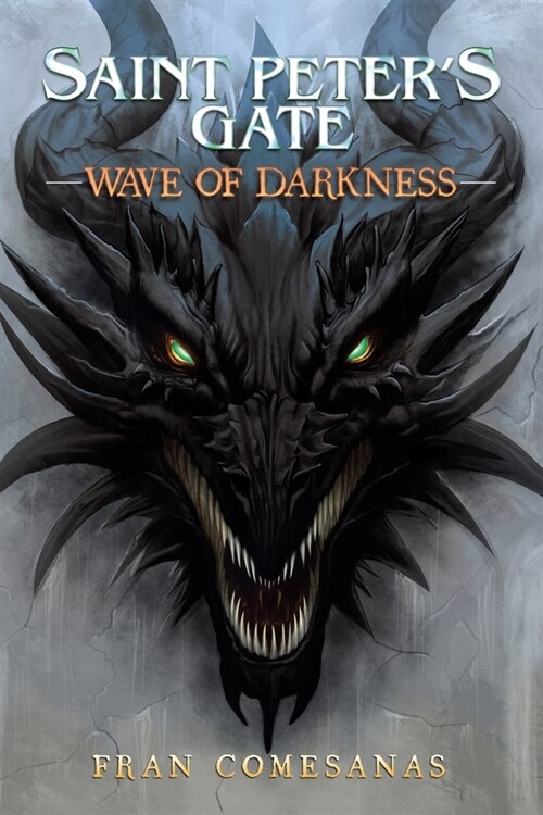 Saint Peters Gate: Wave of Darkness (Paperback)