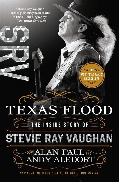 Texas Flood: The Inside Story of Stevie Ray Vaughan (Paperback)