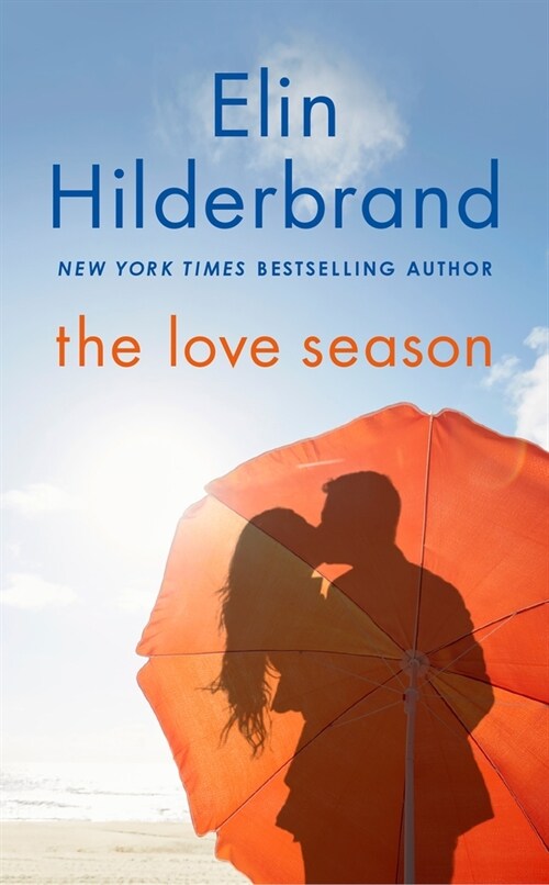 The Love Season (Mass Market Paperback)