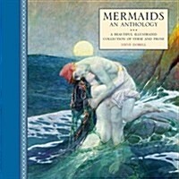 Mermaids: An Anthology (Hardcover)