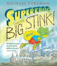 Superfrog and the Big Stink (Hardcover)