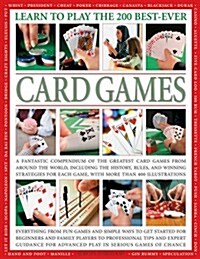 Learn To Play The 200 Best Ever Card Games (Paperback)