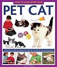 How to Look After Your Pet Cat (Hardcover)