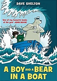 Boy and a Bear in a Boat (Paperback)