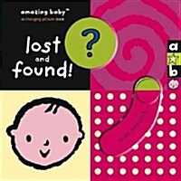 Amazing Baby: Lost and Found (Board Book)