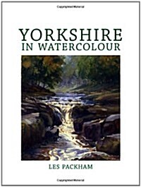 Yorkshire in Watercolour (Paperback)