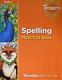 Treasures Grade 3 : Spelling Practice Book (Paperback, Workbook)