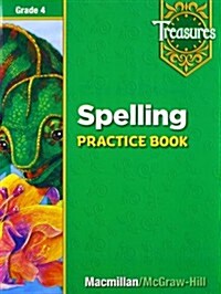 Treasures Grade 4 : Spelling Practice Book (Paperback)