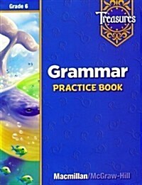 Treasures Grade 6 : Grammar Practice Book (Paperback)
