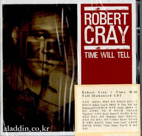 [수입] Robert Cray - Time Will Tell