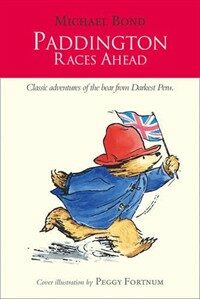 Paddington Races Ahead (Paperback)