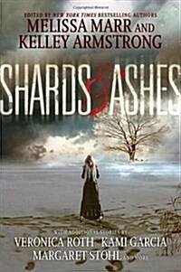Shards and Ashes (Paperback)