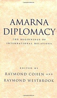 Amarna Diplomacy (Hardcover)