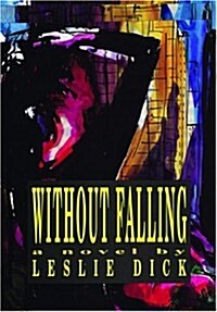 Without Falling (Paperback)