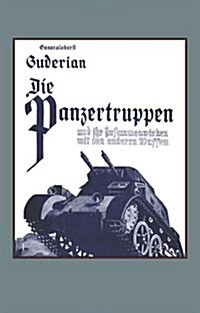 Die Panzertruppen (Paperback, New ed)
