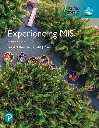 Experiencing MIS, Global Edition (Paperback, 8 ed)